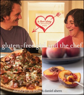 Gluten-free Girl and the Chef