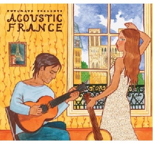 Putumayo Presents:Acoustic France