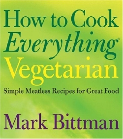 How to Cook Everything Vegetarian